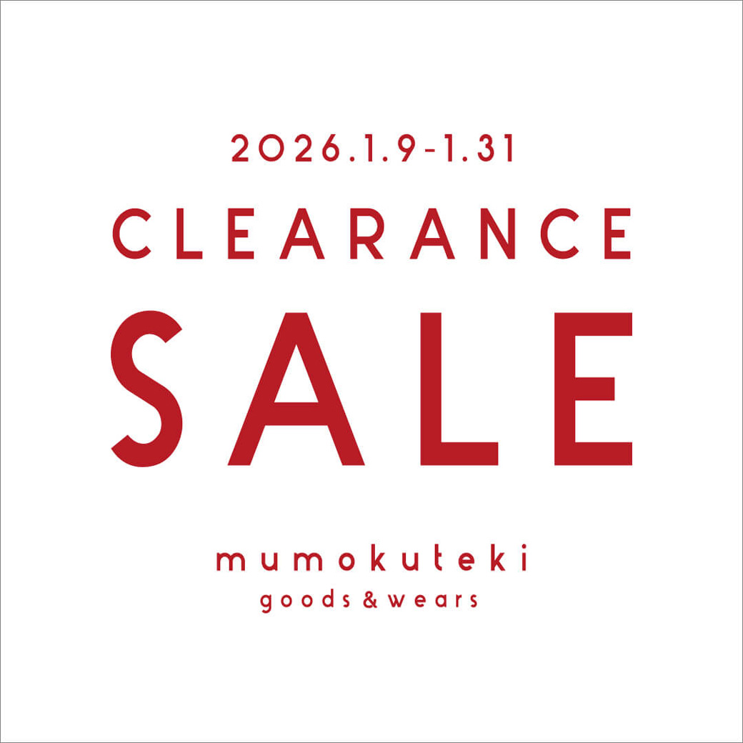 2026 CLEARANCE SALE 開催